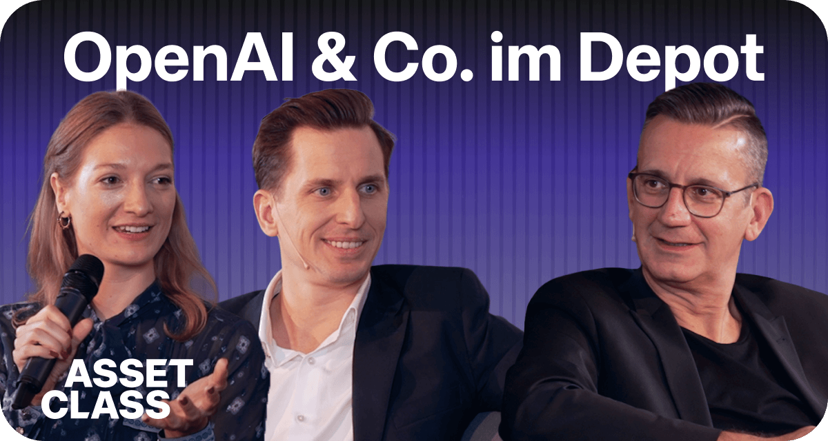 Asset Class - OpenAI & Co. im Depot