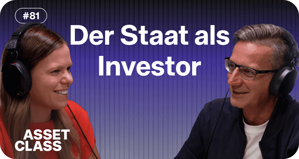 Asset Class: Der Staat als Investor