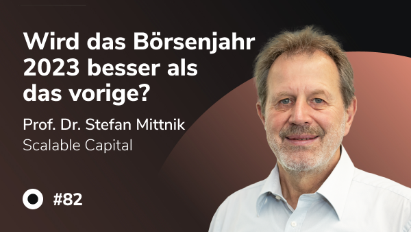 Asset Blog Podcast82 Boersenjahr 2023 600