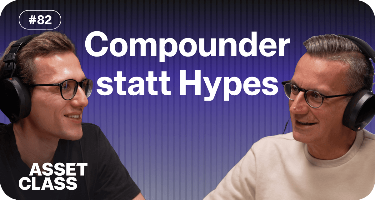 Compounder statt Hypes